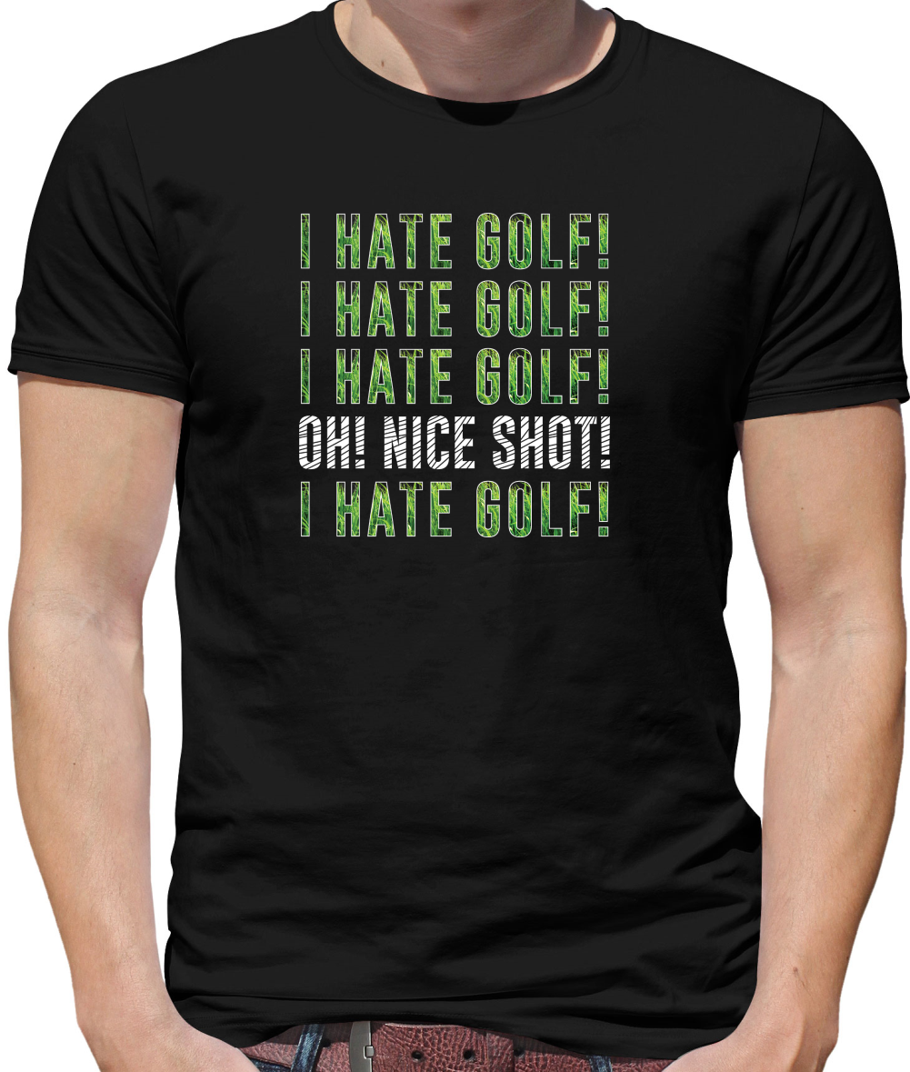I Hate Golf T Shirt