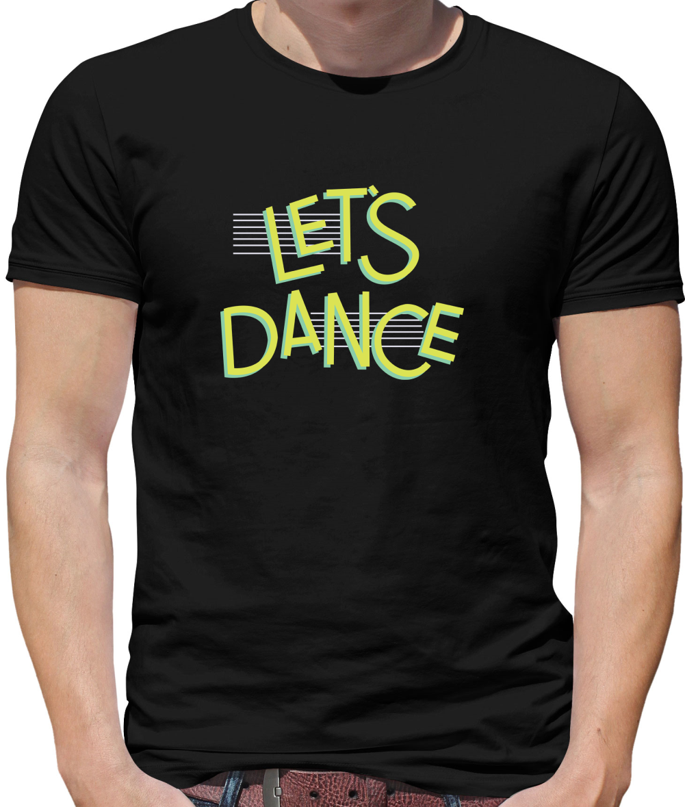 Let's Dancce T Shirt