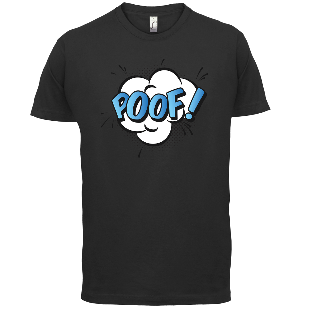 Poof! Word Art T Shirt