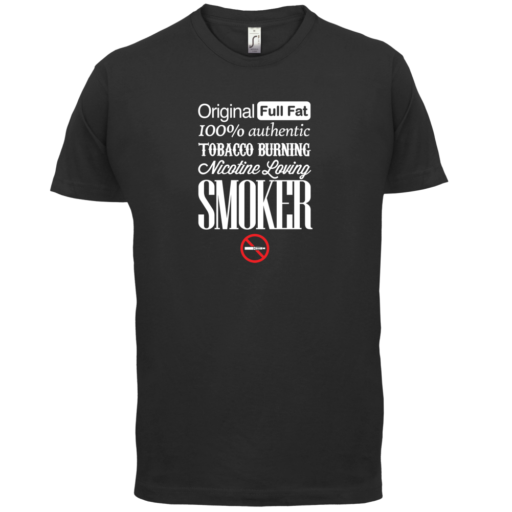 Full Fat Smoker  T Shirt