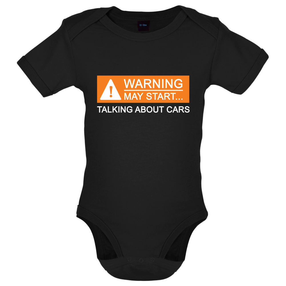 Warning May Start Talking about Cars Baby T Shirt