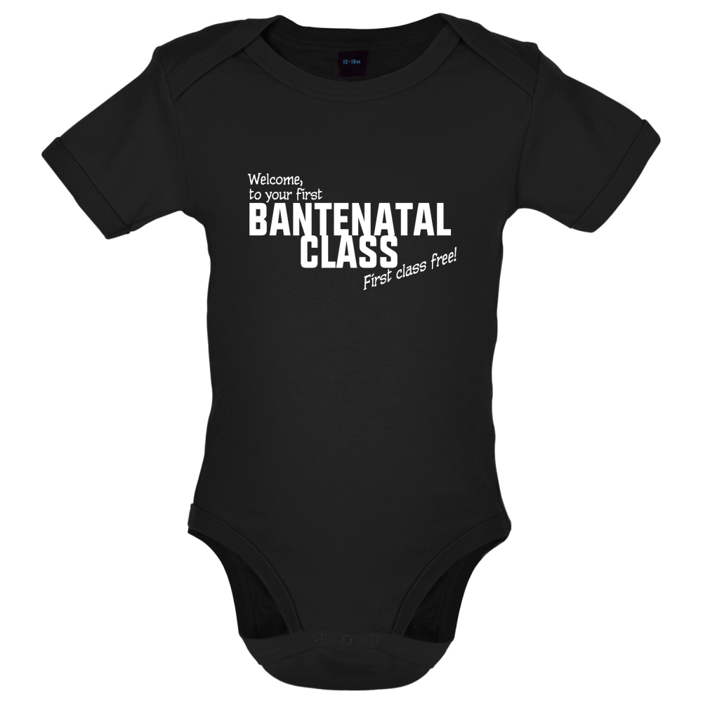 Welcome to Bantenatal Class Baby T Shirt