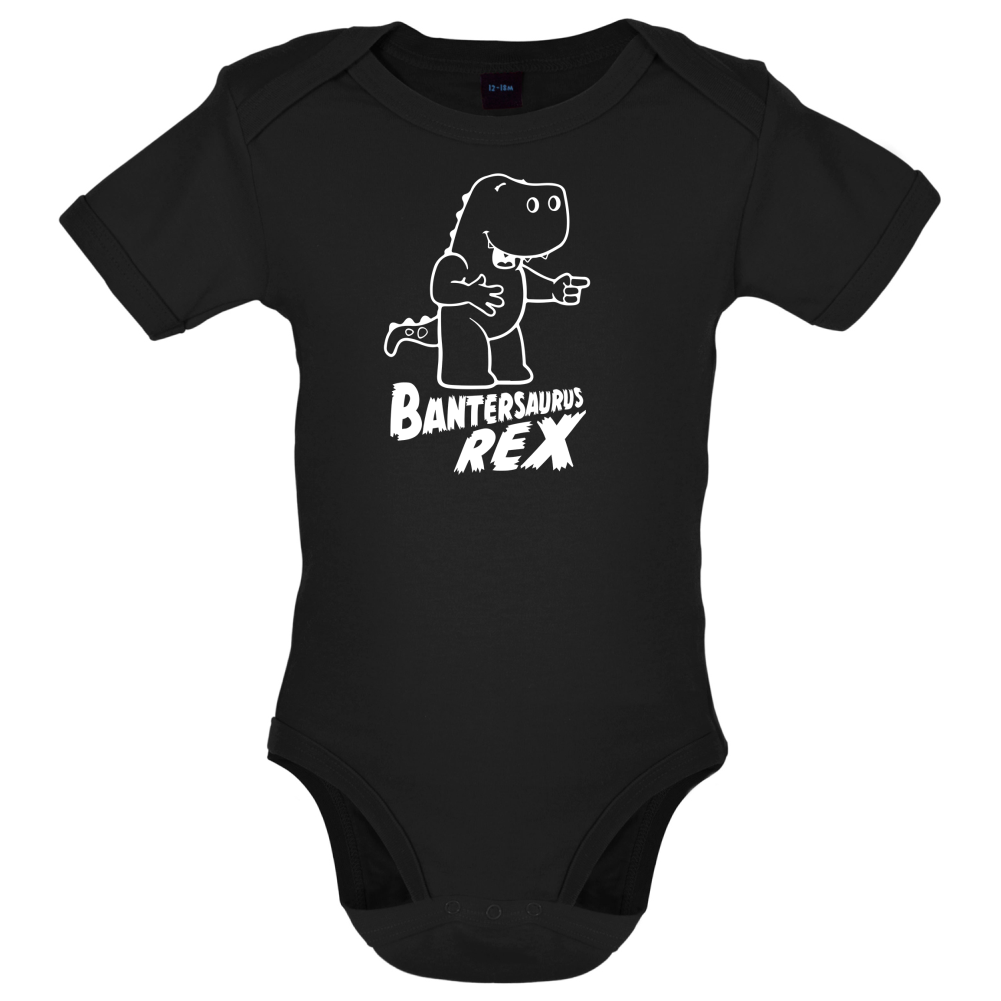 Bantersaurus Rex Baby T Shirt