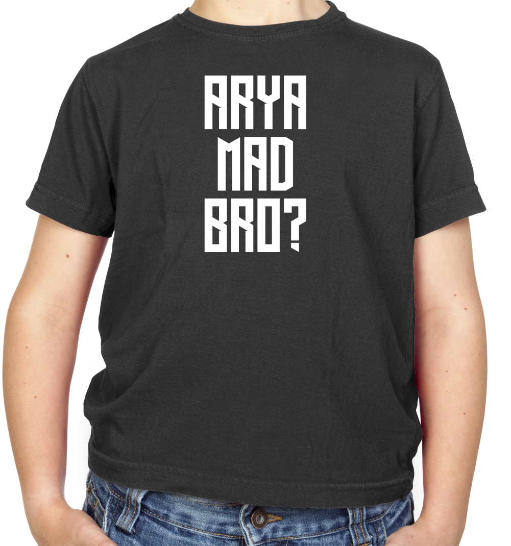 Arya Mad Bro Kids T Shirt
