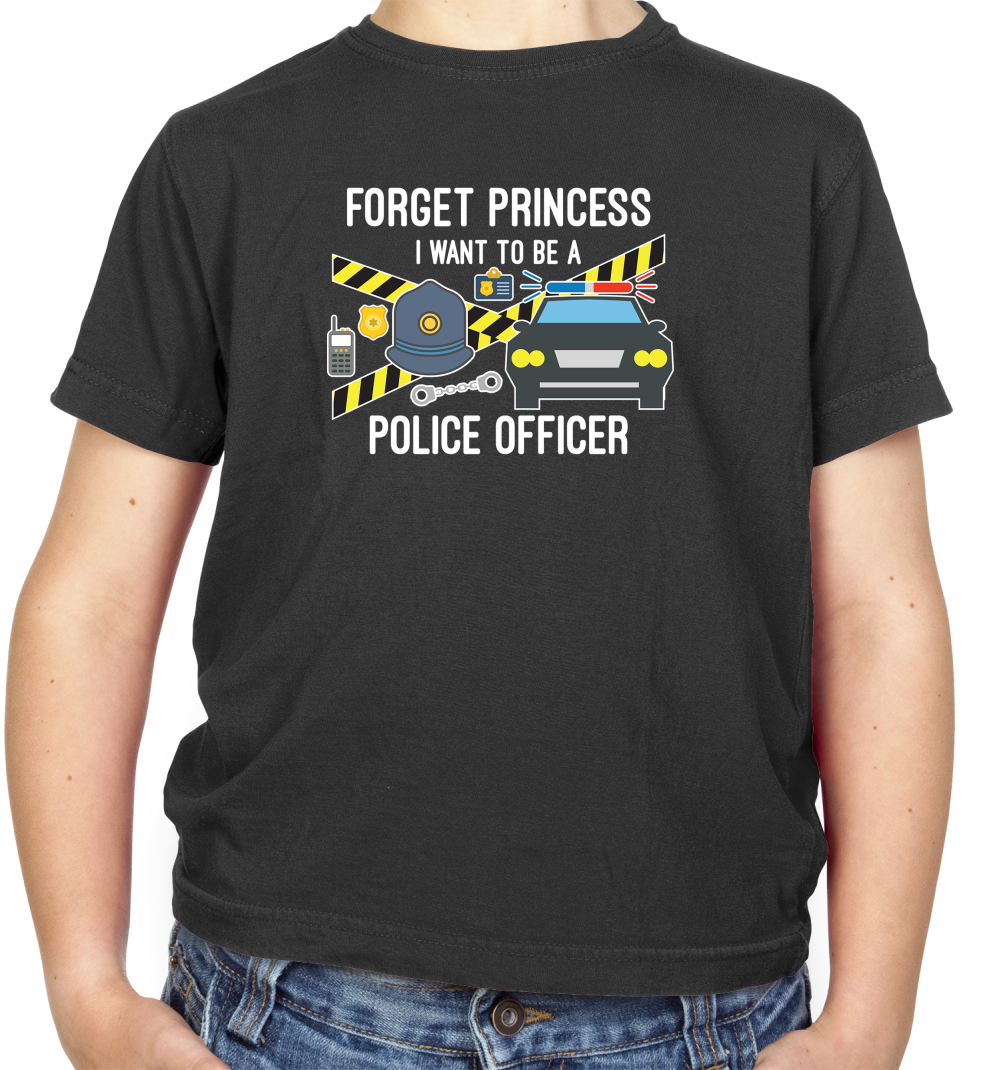 Forget Princess Police Officer T Shirt