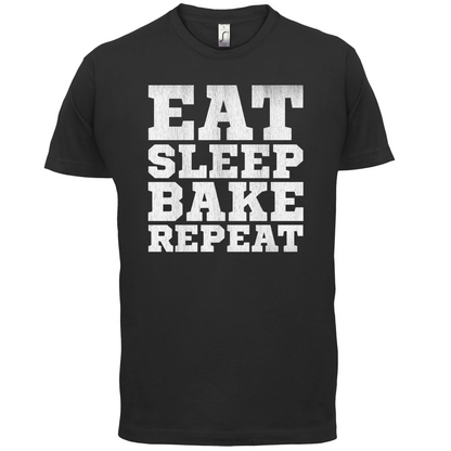 Eat Sleep Bake REPEAT T Shirt