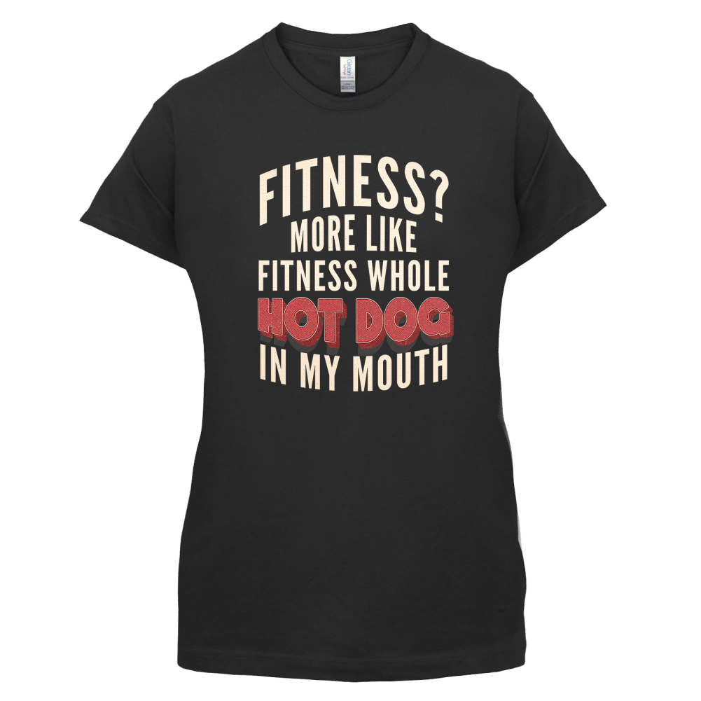 Fitness Hot Dog In My Mouth T Shirt