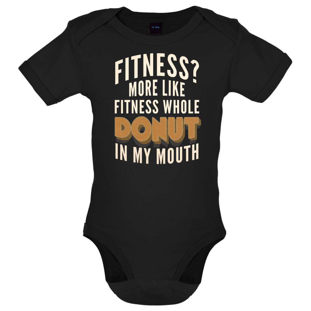 Fitness Donut In My Mouth Baby T Shirt
