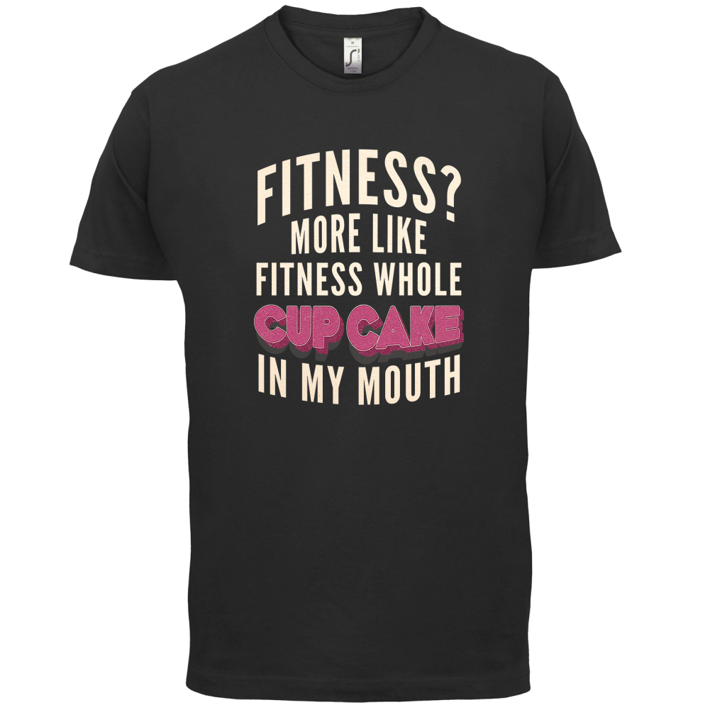 Fitness Cupcake In My Mouth T Shirt
