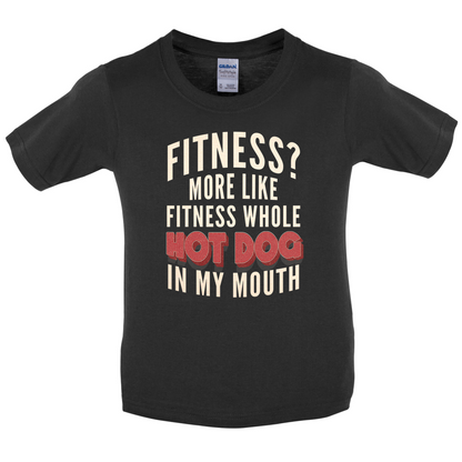 Fitness Hot Dog In My Mouth Kids T Shirt