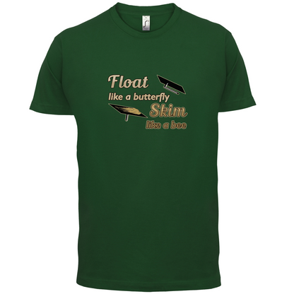 Float Like A Butterfly Skim Like A Bee T Shirt