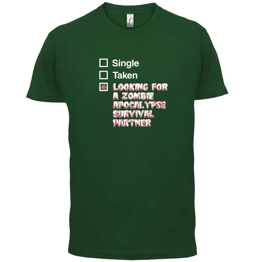 Single Taken Zombie Apocalypse T Shirt