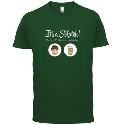 It's A Match Coffee Male T Shirt