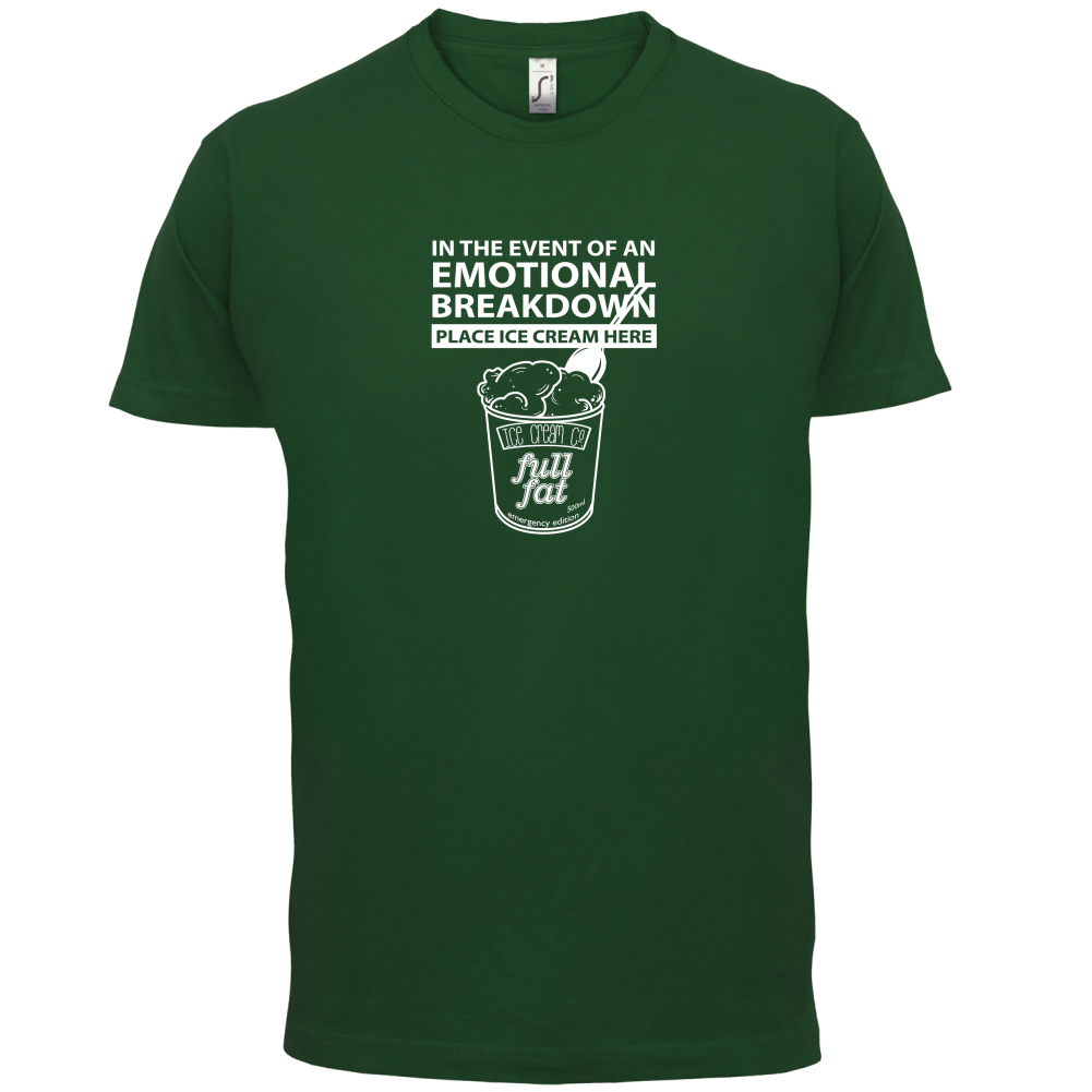 Emotional Breadown Place Ice Cream Here T Shirt