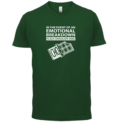Emotional Breadown Place Chocolate Here T Shirt