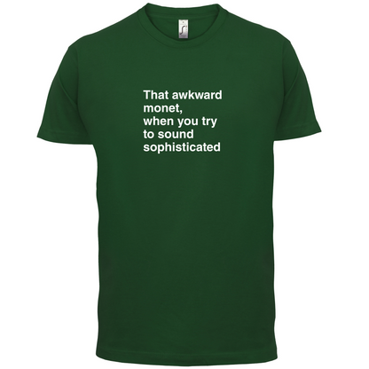 That Awkward Monet T Shirt