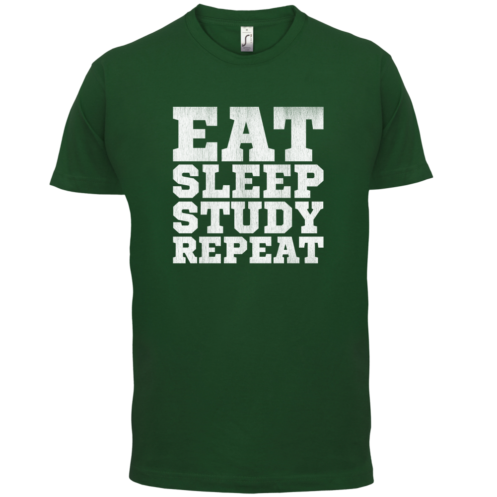 Eat Sleep Study Repeat T Shirt