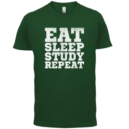 Eat Sleep Study Repeat T Shirt