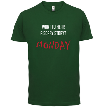 Scary Story, Monday T Shirt