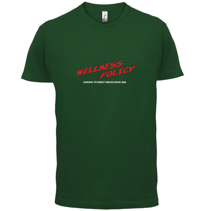 Wellness Policy T Shirt