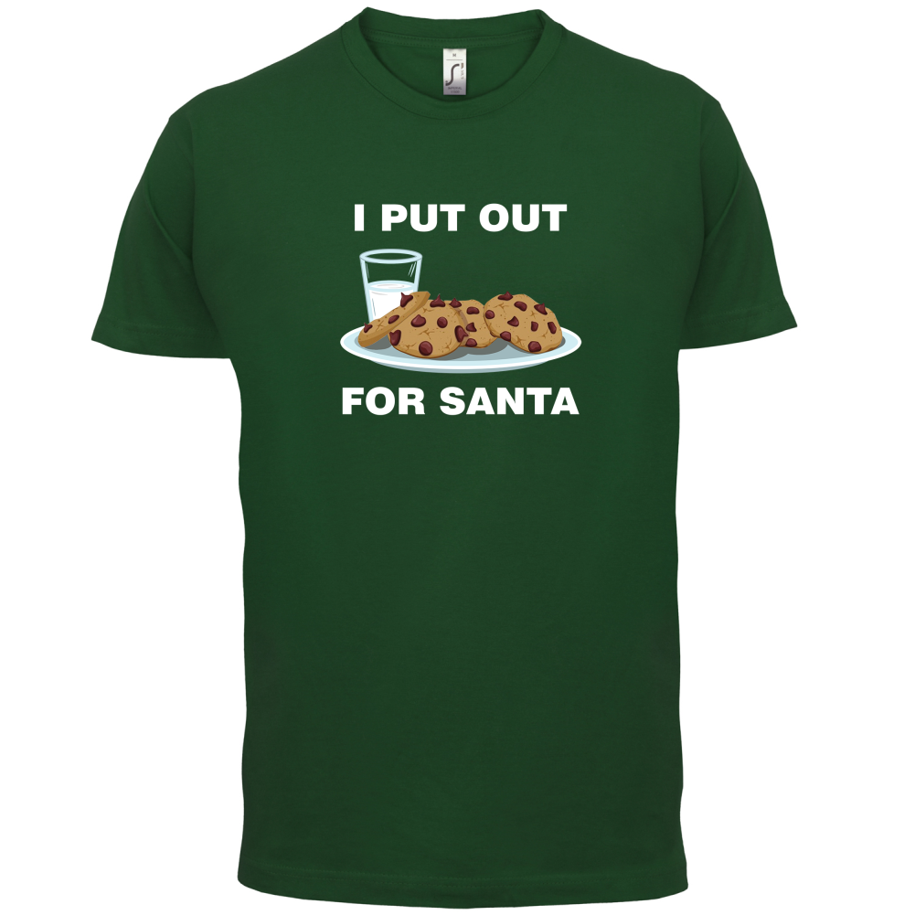 I Put Out For Santa T Shirt