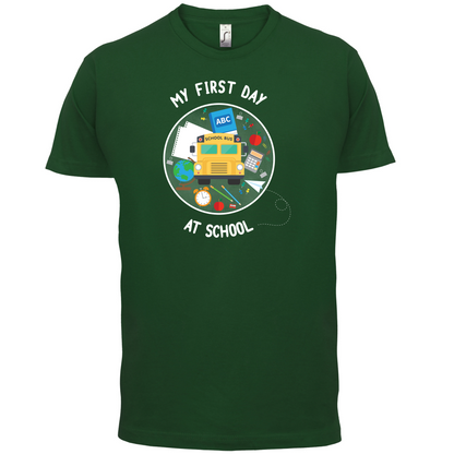My First Day At School T Shirt
