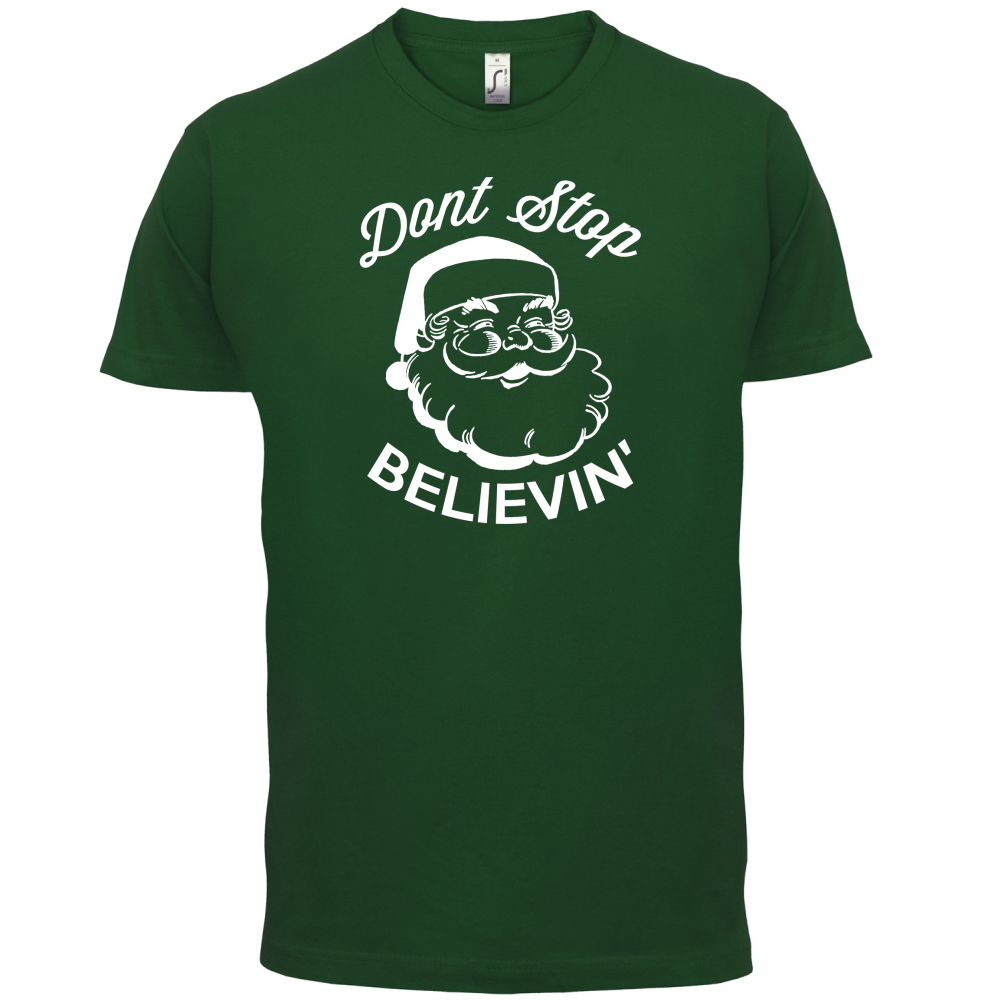 Don't Stop Believing T Shirt