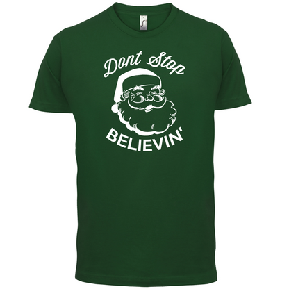 Don't Stop Believing T Shirt