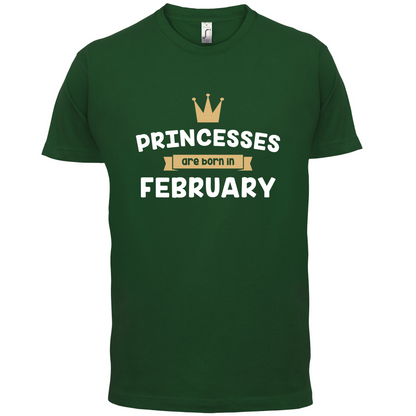 Princesses Are Born In February T Shirt