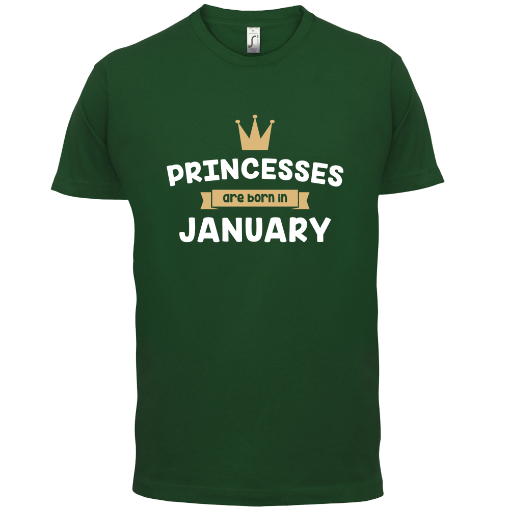 Princesses Are Born In January T Shirt