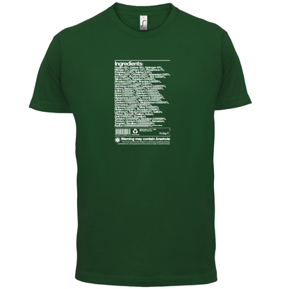 May Contain Arsehole T Shirt