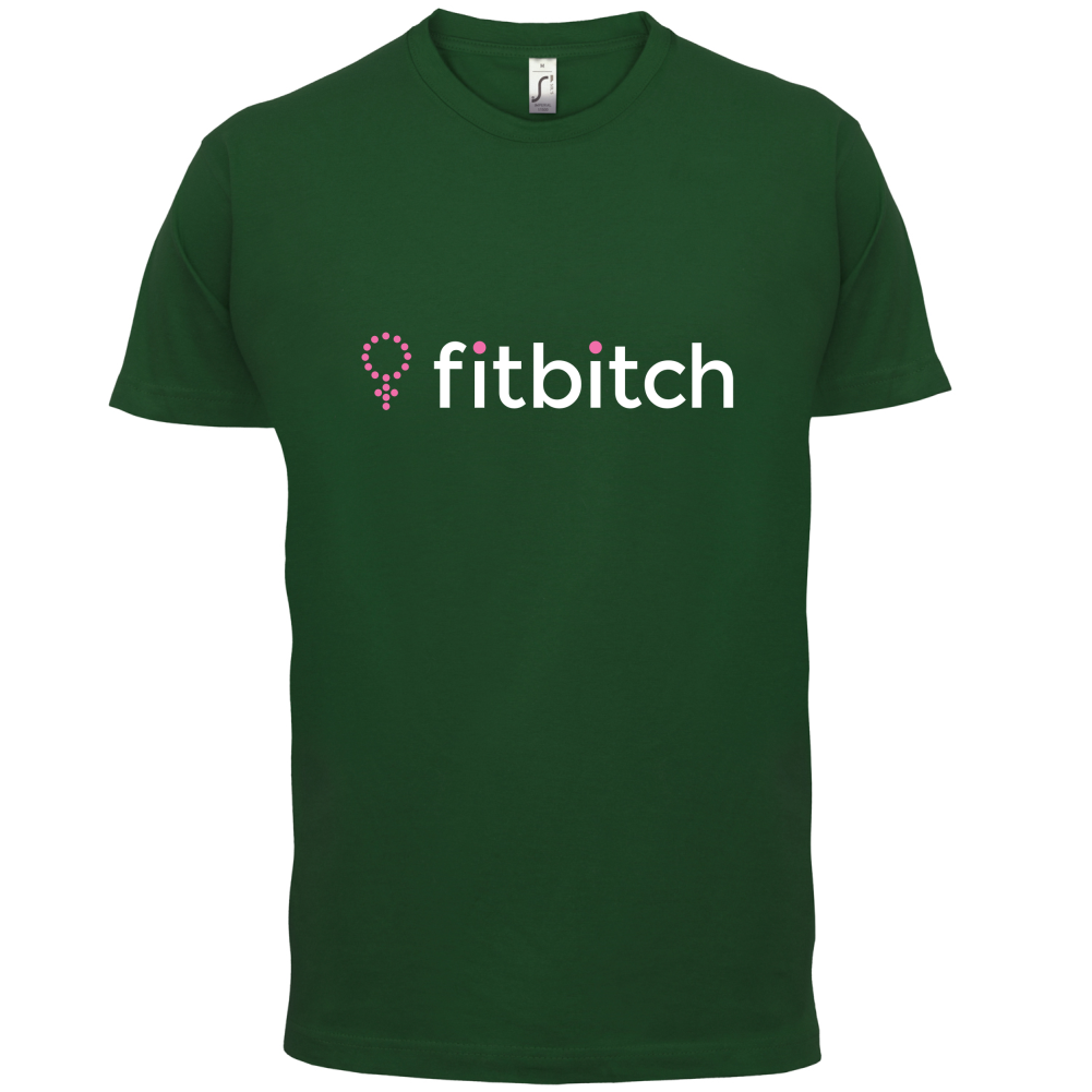 Fit Bitch T Shirt