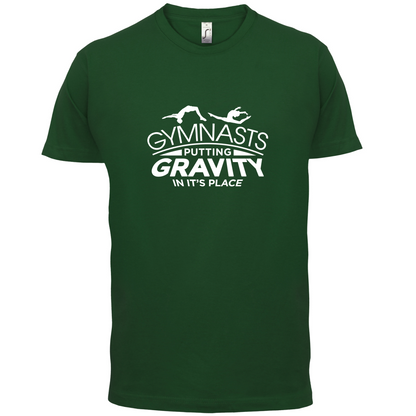 Gravity In It's Place T Shirt