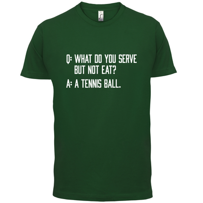 Dont Eat Tennis Ball T Shirt