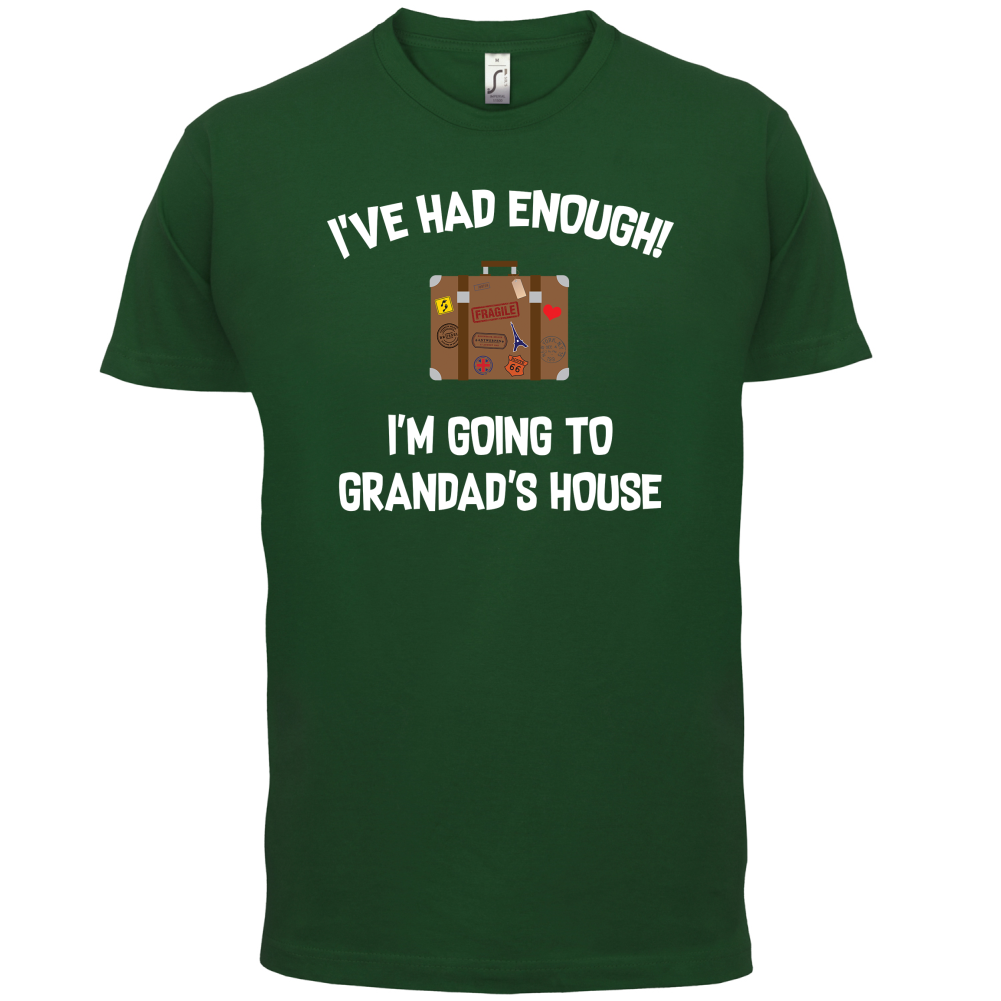I'm Going To Grandad's House T Shirt