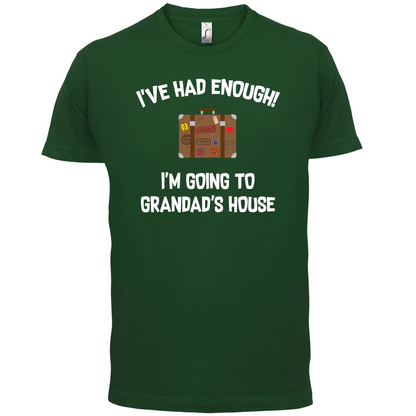 I'm Going To Grandad's House T Shirt
