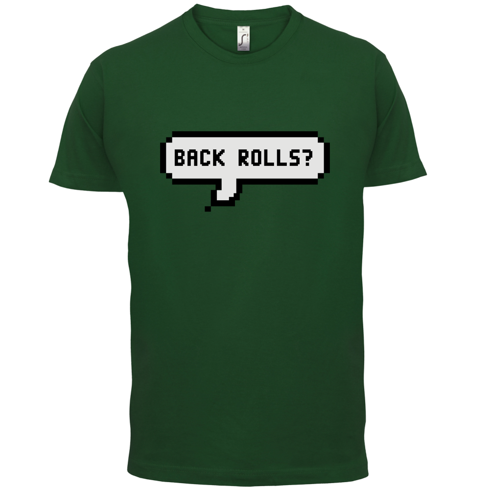 Back Rolls T Shirt