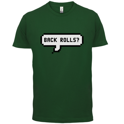 Back Rolls T Shirt
