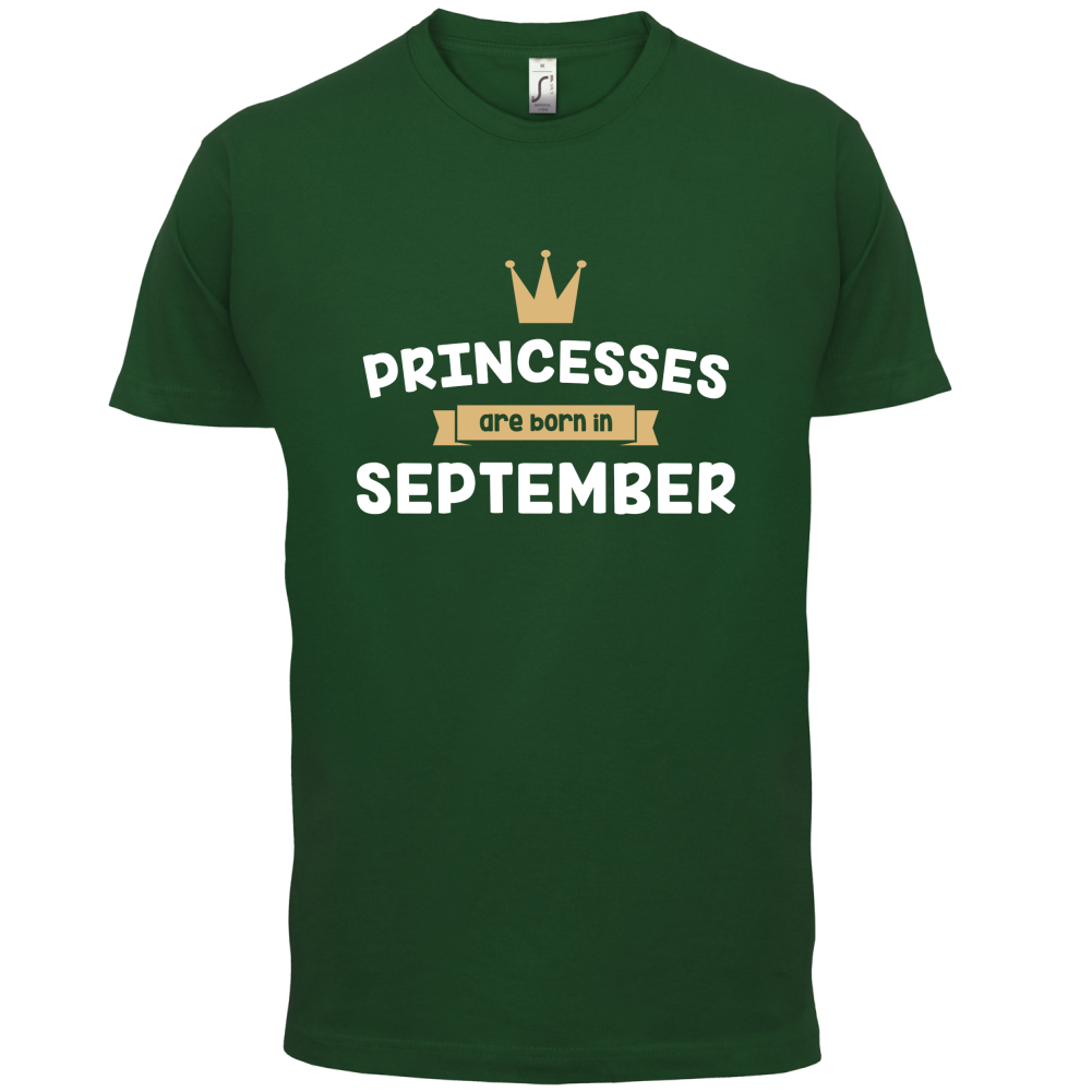 Princesses Are Born In September T Shirt