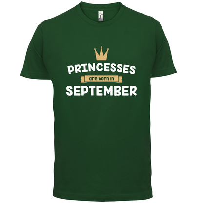 Princesses Are Born In September T Shirt