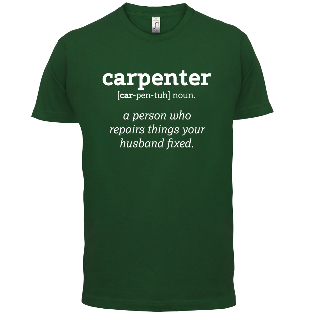 Definition Carpenter T Shirt