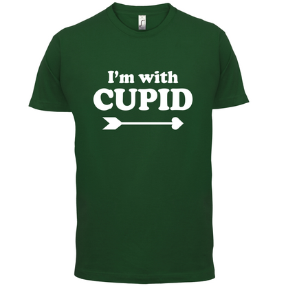 I'm With Cupid T Shirt