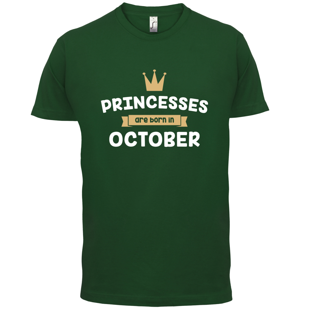 Princesses Are Born In October T Shirt