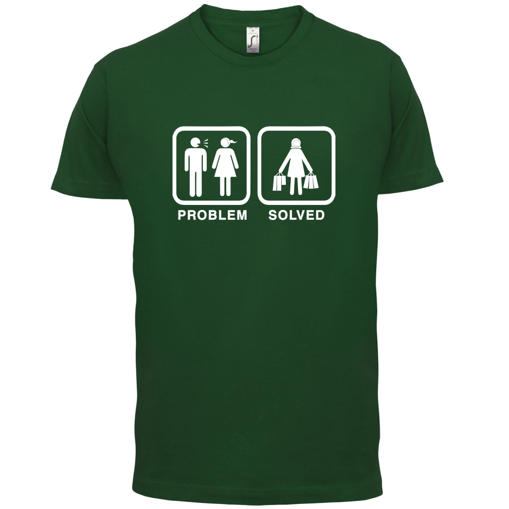 Problem Solved Shopping T Shirt