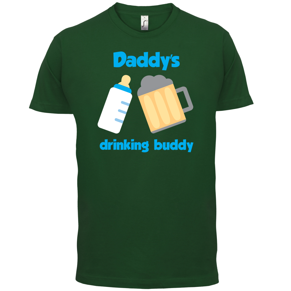 Daddy's Drinking Buddy T Shirt