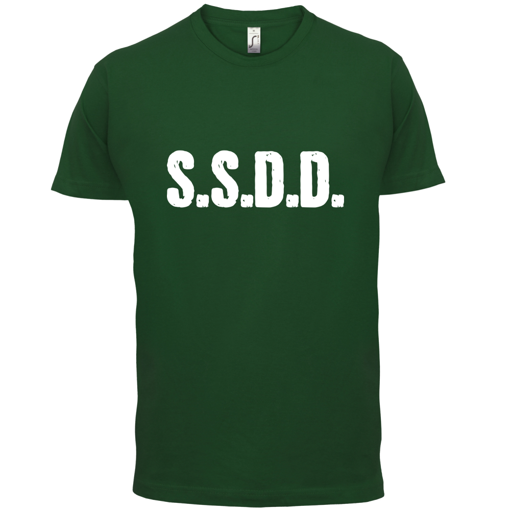 S.S.D.D T Shirt