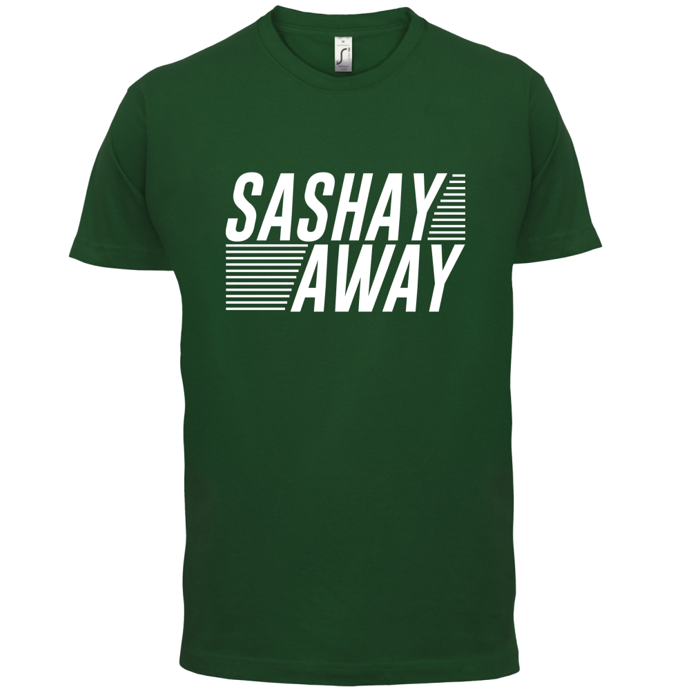 Sashay Away T Shirt