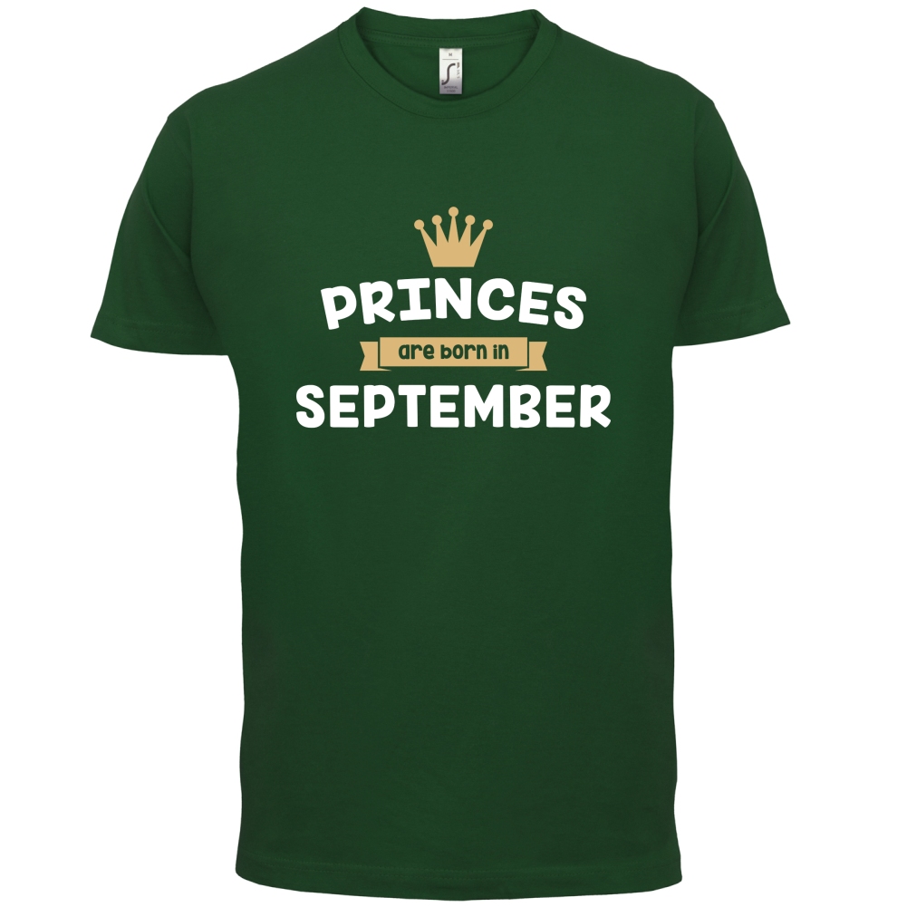 Princes Are Born In September T Shirt