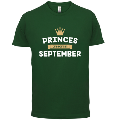 Princes Are Born In September T Shirt