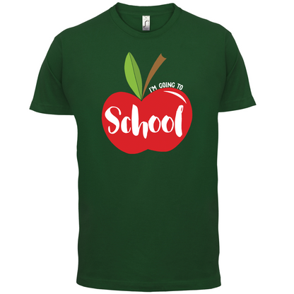 I'm Going To School T Shirt